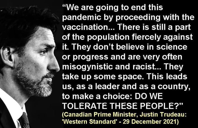 Trudeau - They take up space is an exact Hitler quote
