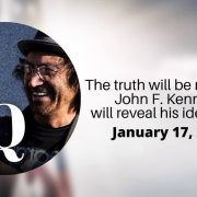 JFK will reveal his identity on January 17 – Q17