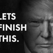 Open Letter to President Donald J. Trump – Let’s Finish This!