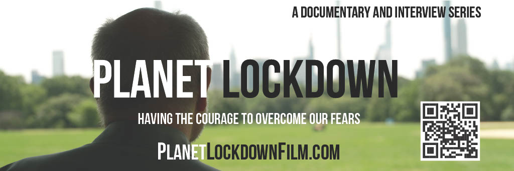 "Planet Lockdown" A Documentary About the Fraudulent Pandemic, How it Was Created and Who the Perpetrators Are