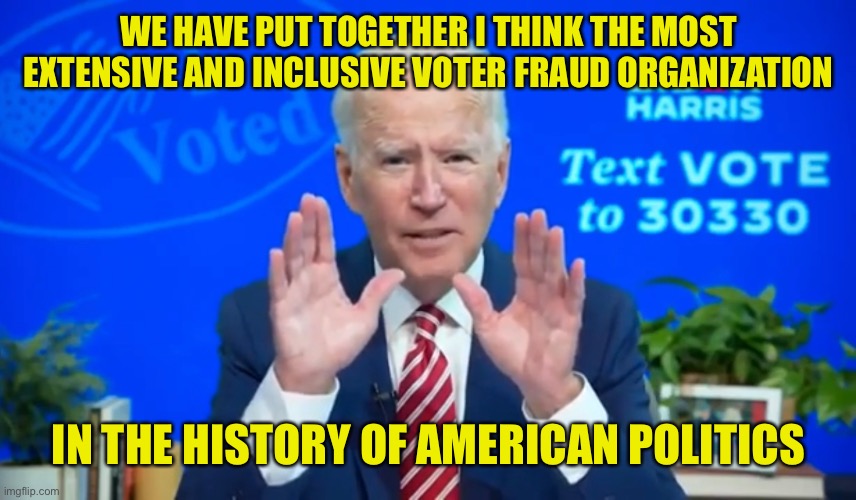 Joe Biden on Voter Fraud Organization