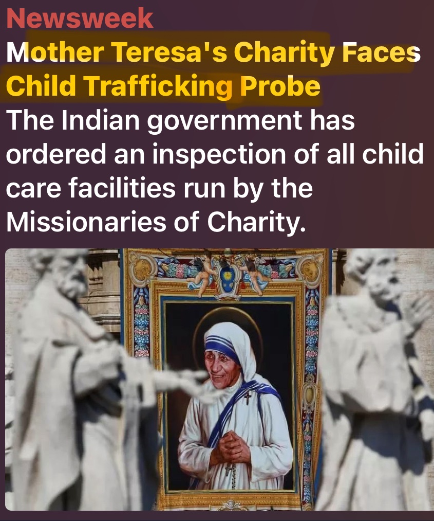 The Saint Who Sold Children – Mother Teresa